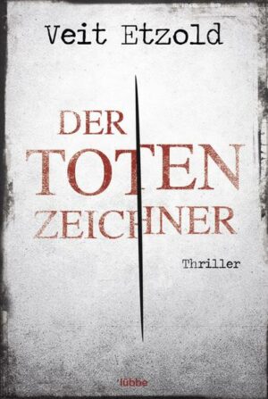 Der Totenzeichner / Clara Vidalis Bd.4