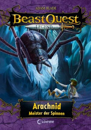 Beast Quest Legend (Band 11) - Arachnid