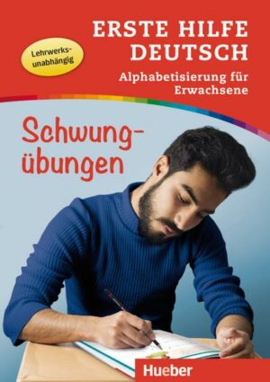 Erste Hilfe Deutsch – Alphabetisierung für Erwachsene – Schwungübungen