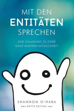 Mit Den Entitäten Sprechen - Talk to The Entities - German