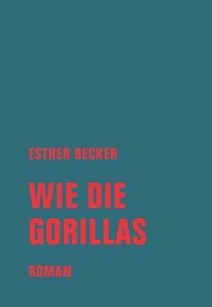 Wie die Gorillas