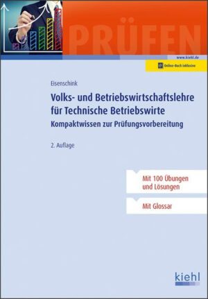 Volks- und Betriebswirtschaftslehre für Technische Betriebswirte