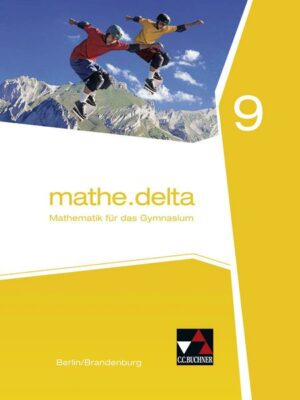Mathe.delta – Berlin/Brandenburg / mathe.delta Berlin/Brandenburg 9