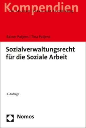 Sozialverwaltungsrecht für die Soziale Arbeit