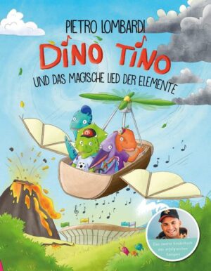 Dino Tino und das magische Lied der Elemente