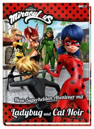 Miraculous: Neue Superhelden-Abenteuer mit Ladybug und Cat Noir