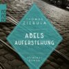 Abels Auferstehung