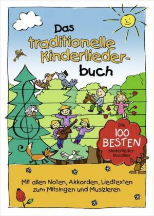 Das traditionelle Kinderliederbuch