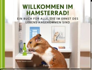 Willkommen im Hamsterrad!