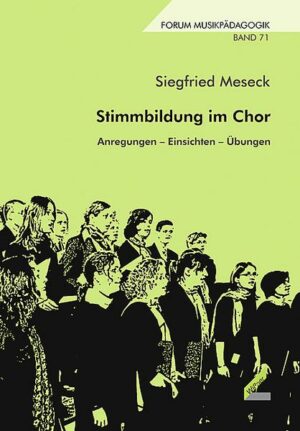 Stimmbildung im Chor