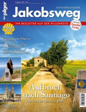 Jakobsweg – Aufbruch nach Santiago