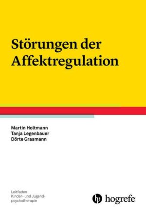 Störungen der Affektregulation