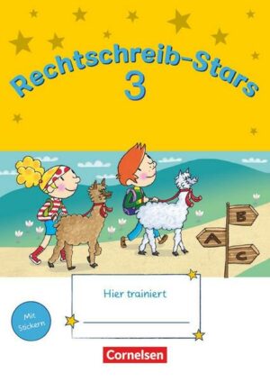 Rechtschreib-Stars - Neubearbeitung 2018 - 3. Schuljahr