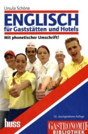 Englisch für Gaststätten und Hotels