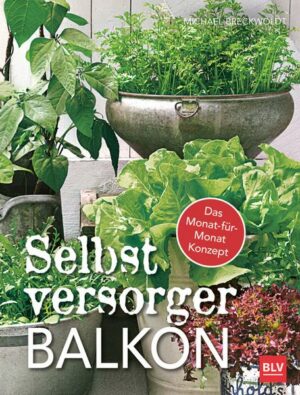 Selbstversorger-Balkon