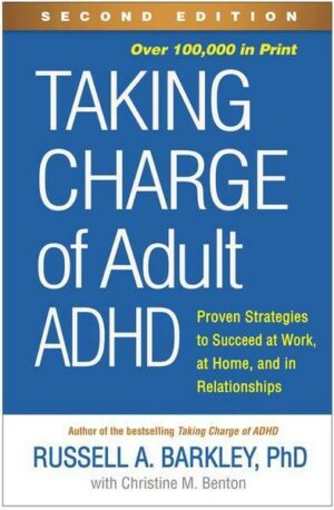 Taking Charge of Adult Adhd