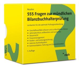 555 Fragen zur mündlichen Bilanzbuchhalterprüfung