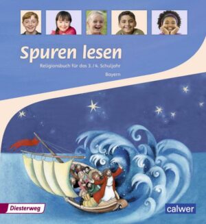 Spuren lesen / Spuren lesen - Ausgabe 2015 für die Grundschulen in Bayern