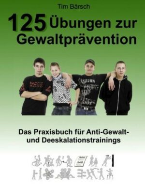 125 Übungen zur Gewaltprävention