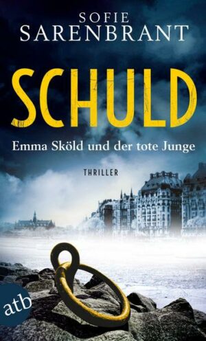 Schuld – Emma Sköld und der tote Junge