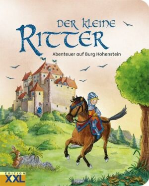 Der kleine Ritter- Abenteuer auf Burg Hohenstein