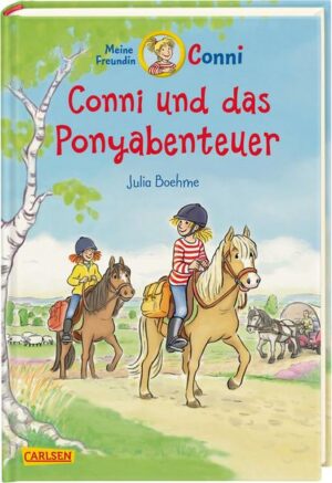 Conni und das Ponyabenteuer / Conni Erzählbände Bd.27