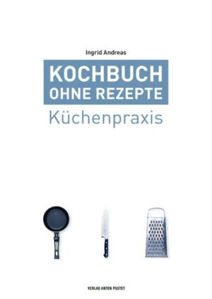 Kochbuch ohne Rezepte