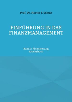 Einführung in das Finanzmanagement