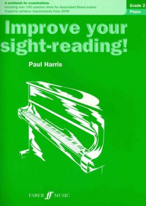 Improve your sight-reading! Piano Grade 2