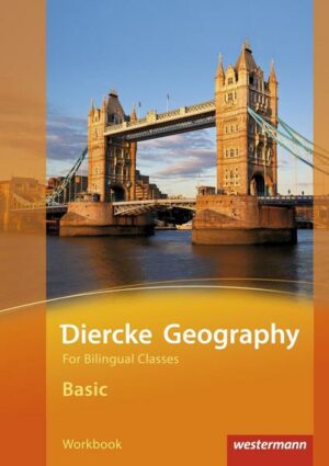 Diercke Geography For Bilingual Classes / Diercke Geography For Bilingual Classes - Ausgabe 2015