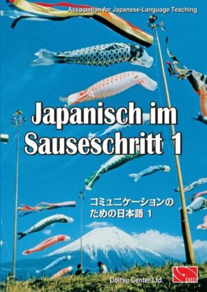 Japanisch im Sauseschritt. Standardausgabe für Anfänger