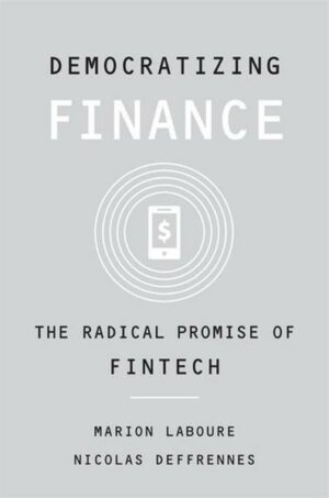 Democratizing Finance