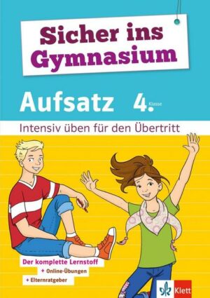 Klett Sicher ins Gymnasium Aufsatz 4. Klasse