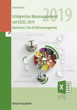 Erfolgreiches Büromanagement mit EXCEL 2019