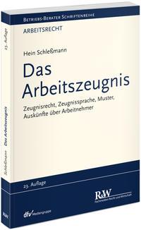 Das Arbeitszeugnis