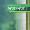 Mathematik Neue Wege SI / Mathematik Neue Wege SI - Ausgabe 2019 für Nordrhein-Westfalen und Schleswig-Holstein G9