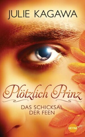 Das Schicksal der Feen / Plötzlich Prinz Bd.2