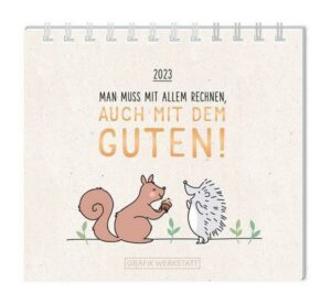 Mini-Kalender 2023 'Man muss mit allem rechnen'