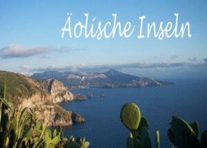 Äolische Inseln - Ein Bildband