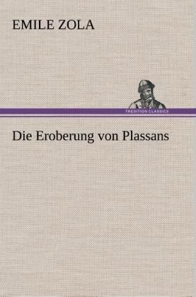 Die Eroberung von Plassans