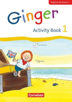 Ginger - Lehr- und Lernmaterial für den früh beginnenden Englischunterricht - Early Start Edition - Neubearbeitung - 1. Schuljahr