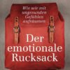 Der emotionale Rucksack