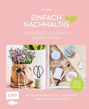 Einfach nachhaltig – verpacken