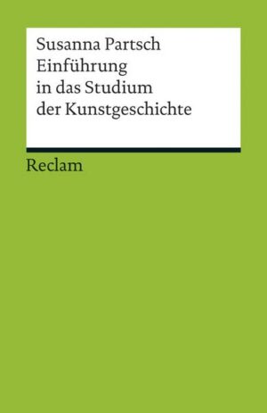 Einführung in das Studium der Kunstgeschichte