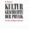 Kulturgeschichte der Physik