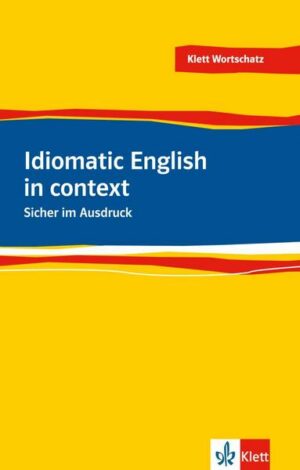 Idiomatic English in context
