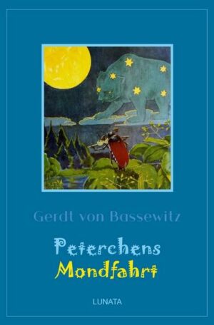 Klassiker der Kinder- und Jugendliteratur / Peterchens Mondfahrt
