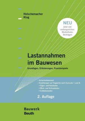 Lastannahmen im Bauwesen - Grundlagen