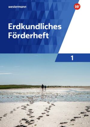 Erdkundliche Förderhefte / Erdkundliches Förderheft 1