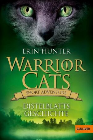 Warrior Cats - Short Adventure - Distelblatts Geschichte